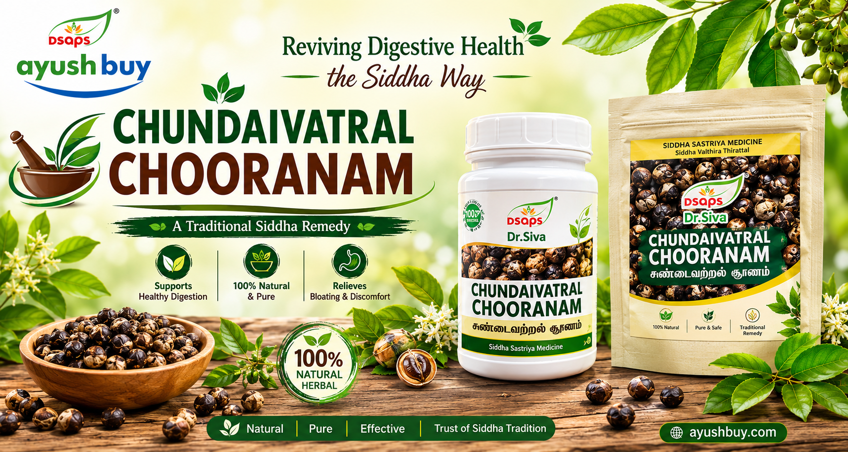 DSAPS Chundaivatral Chooranam: Reviving Digestive Health the Siddha Way